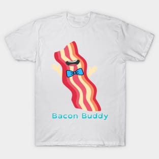 Bacon Buddy T-Shirt